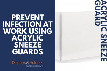 Prevent Infection at Work Using Acrylic Sneeze Guards